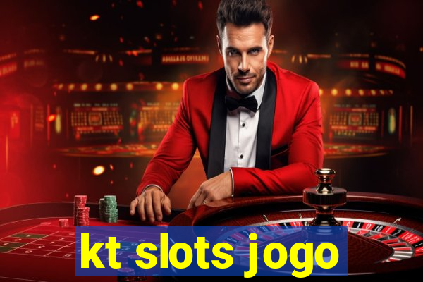 kt slots jogo